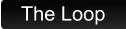 The Loop